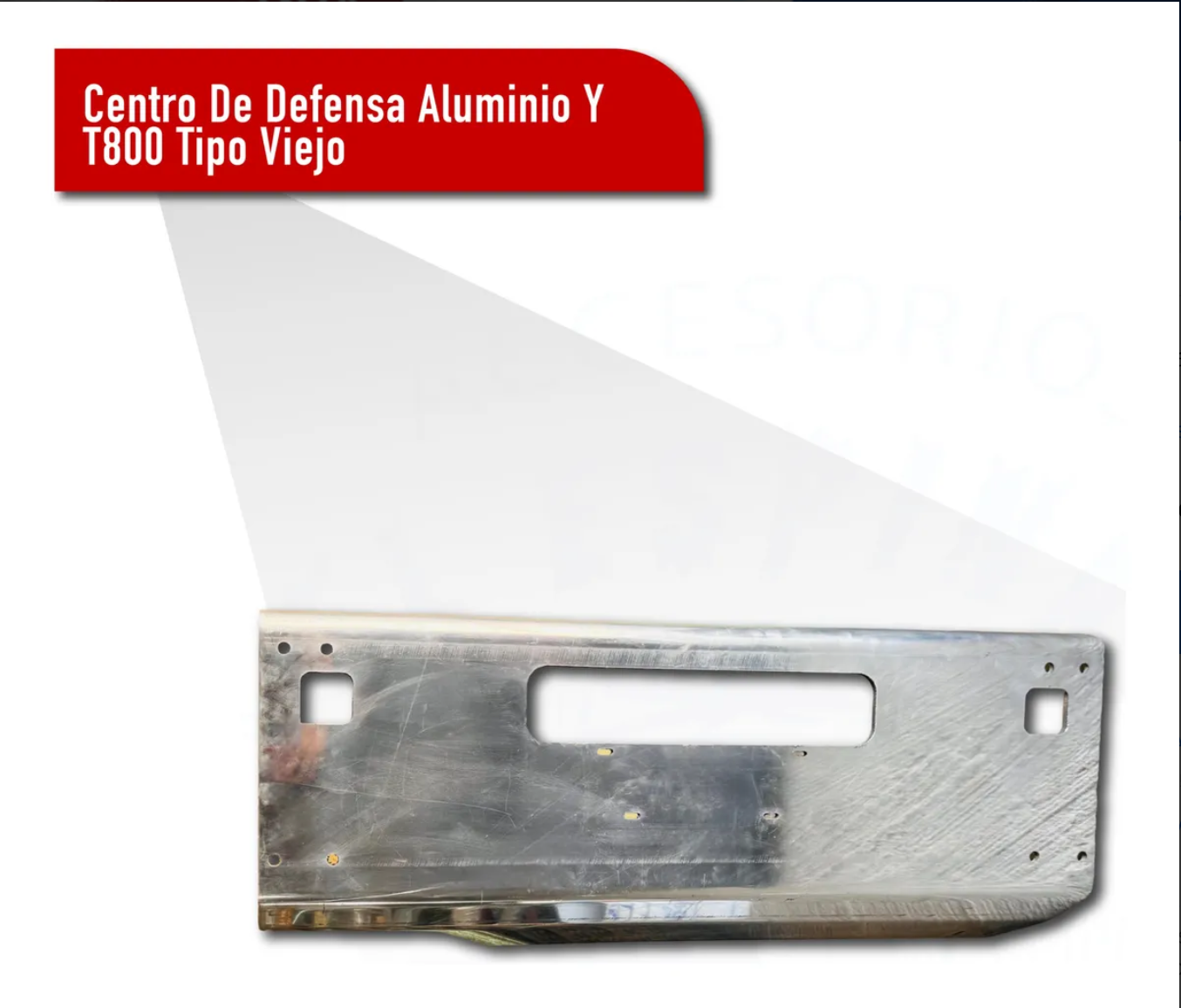 Centro De Defensa Kenworth T800 Tipo Viejo Aluminio