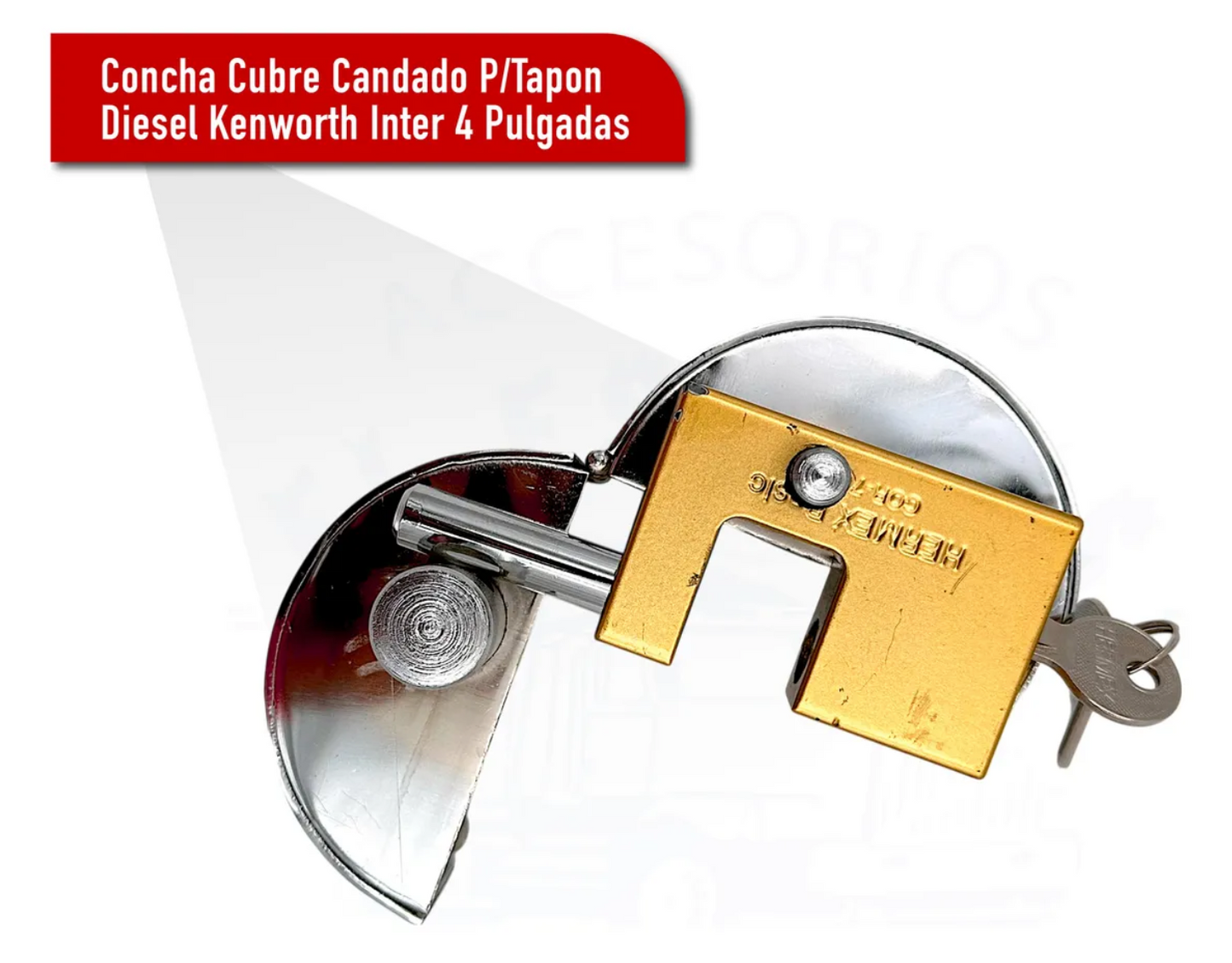 Concha Cubre Candado P/tapon Diesel Kenworth Inter 4 Pulgada Acero
